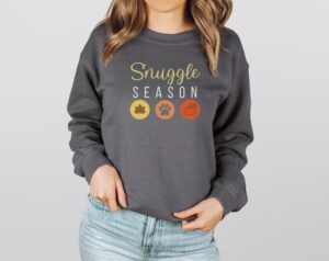 Snuggle Season sweatshirt