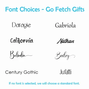 Font choices for personalized products at Go Fetch Gifts